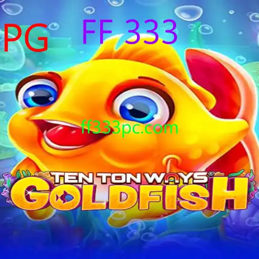 TenTonWaysGoldfish